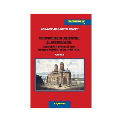 Concomitent orientali si occidentali. Volumul I + II - Mihaela Mehedinti-Beiean