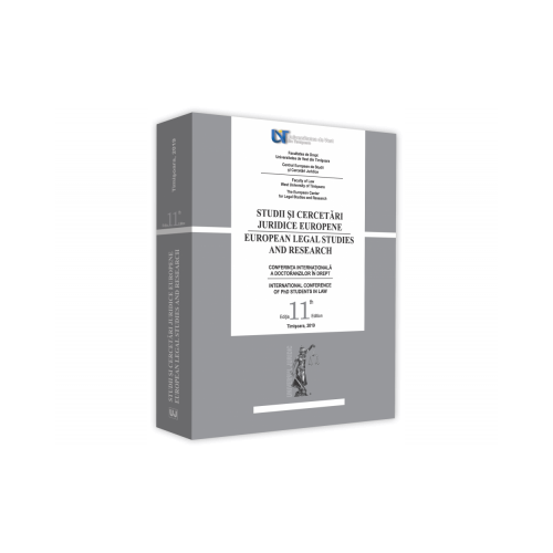 Conferinta internationala a doctoranzilor in drept. Studii si cercetari juridice europene	- Lucian Bercea
