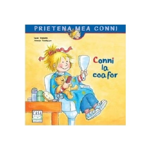 Conni la coafor - Liane Schneider, editura Casa