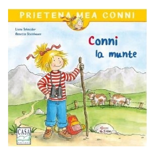 Conni la munte - Liane Schneider, editura Casa