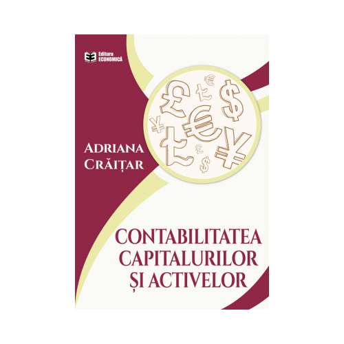Contabilitatea capitalurilor si activelor - Adriana Craitar
