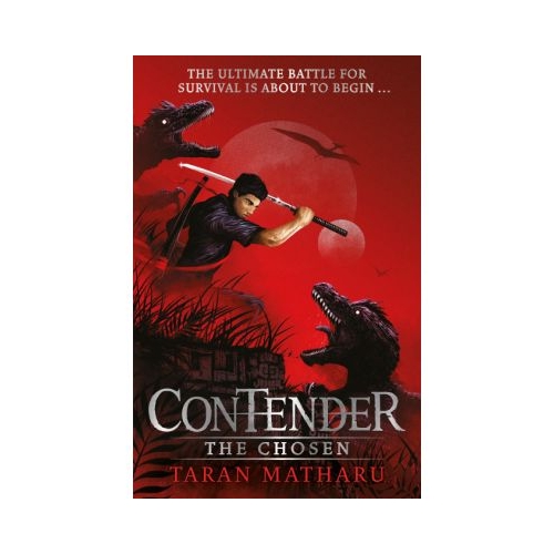 Contender: The Chosen - Taran Matharu