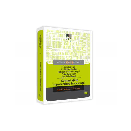 Contestatiile in procedura insolventei - Nicoleta Tandareanu, Florin Motiu