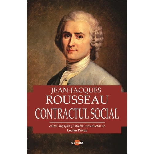 Contractul social - Jean-Jacques Rousseau