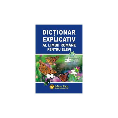 DEX - Dictionar explicativ al limbii romane pentru elevi