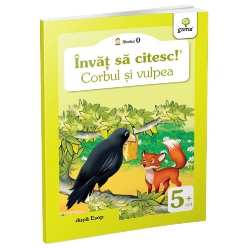 Invat sa citesc! Nivelul 0. Corbul si vulpea - adaptare dupa Esop