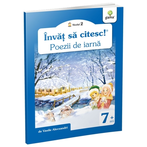 Invat sa citesc! Nivelul 2. Poezii de iarna - Vasile Alecsandri