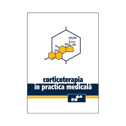 CORTICOTERAPIA IN PRACTICA MEDICALA. Andrei Nanu