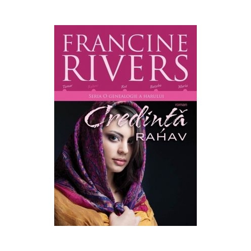 Credinta. Rahav - Francine Rivers