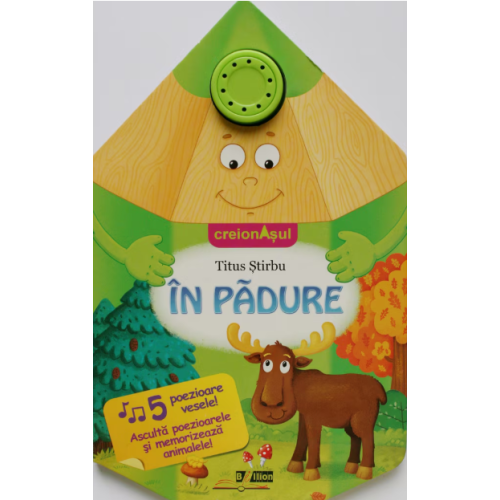 Creionasul. In padureï»¿, editura Bibilion