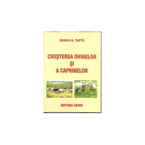 Cresterea ovinelor si a caprinelor (Editia a II-a)