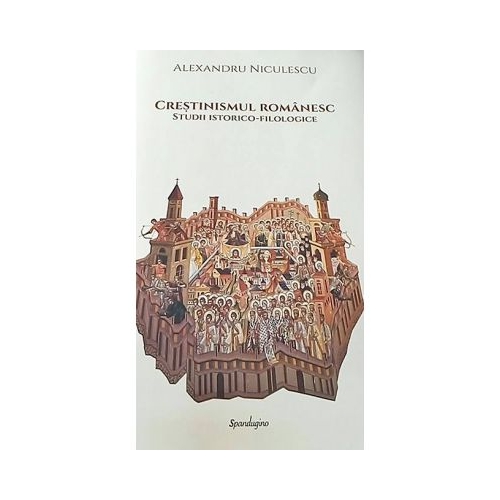 Crestinismul romanesc - Alexandru Niculescu