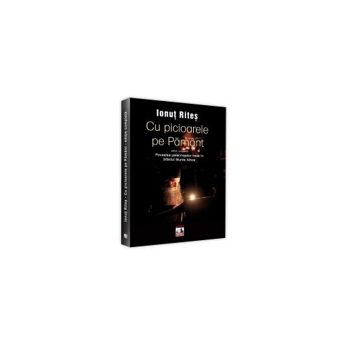 Cu picioarele pe Pamant - Ionut Rites