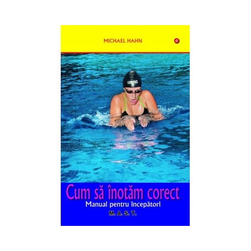 Cum sa inotam corect - Michael Hahn