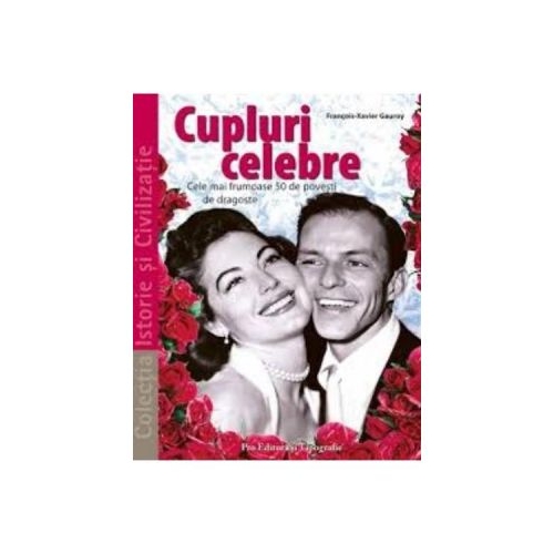 Cupluri celebre - Francois-Xavier Gauroy