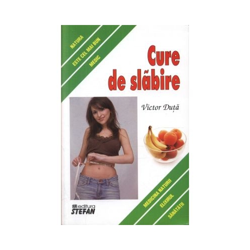Cure de slabire - Victor Duta
