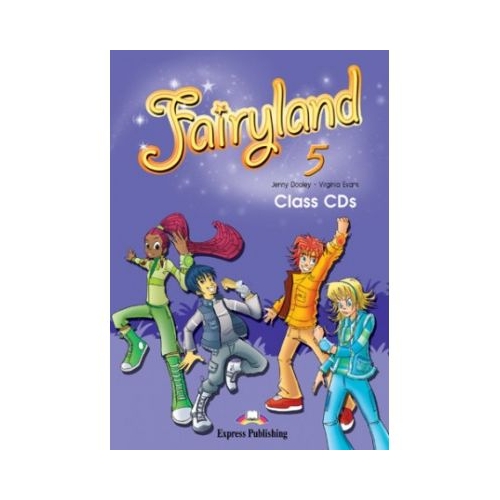 Curs limba engleza Fairyland 5. Set 3 CD - Jenny Dooley, Virginia Evans