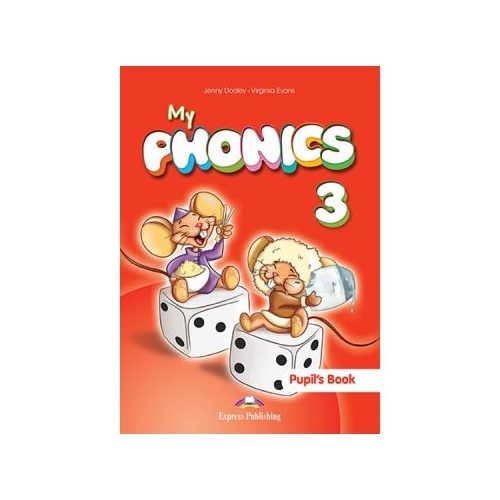 Curs limba engleza My Phonics 3 Manualul elevului cu cross-platform app. - Jenny Dooley
