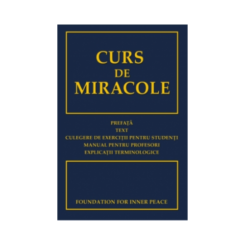 Curs de miracole - Fundatia pentru Pace Launtrica Spiritualitate Centrum grupdzc