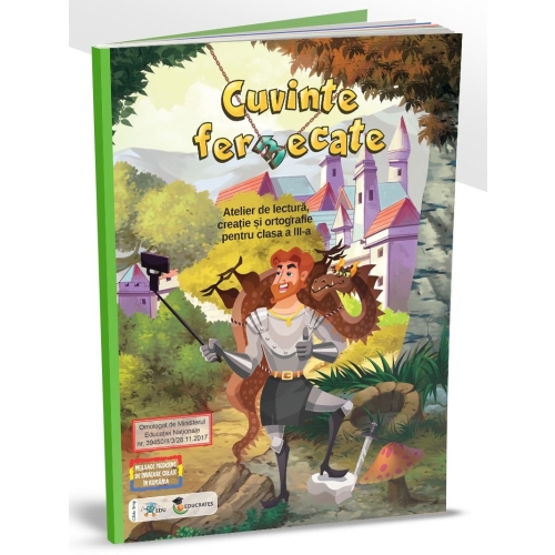 Cuvinte fermecate. Auxiliar de Limba si Literatura romana pentru clasa a 3-a
