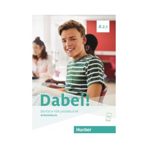 Dabei! A2. 1 Arbeitsbuch - Gabriele Kopp, Josef Alberti, Siegfried Buttner
