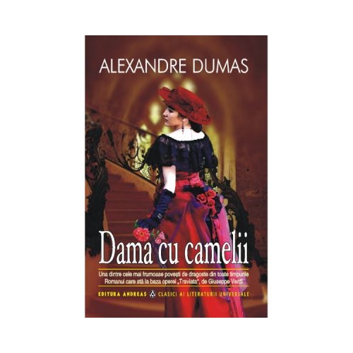 Dama cu camelii - Alexandre Dumas