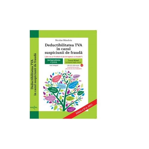 Deductibilitatea TVA in cazul suspiciunii de frauda - Nicolae Mandoiu