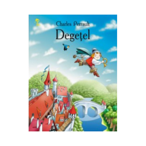 Degetel. Cheita de aur - Charles Perrault