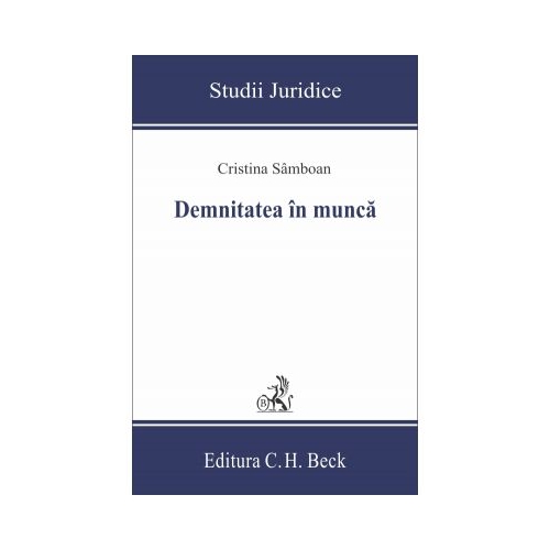 Demnitatea in munca - Cristina Samboan