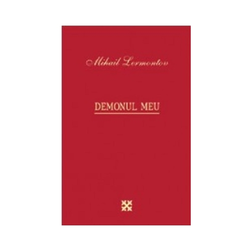 Demonul meu - Mihail Lermontov