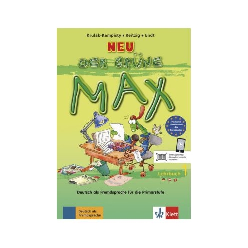 Der grüne Max NEU 1. Lehrbuch. Deutsch als Fremdsprache für die Primarstufe - Elzbieta Krulak-Kempisty