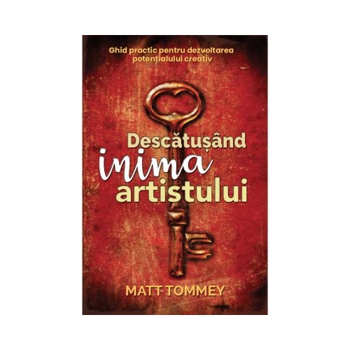 Descatusand inima artistului - Matt Tommey