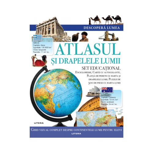 Descopera lumea. Atlasul si drapelele lumii
