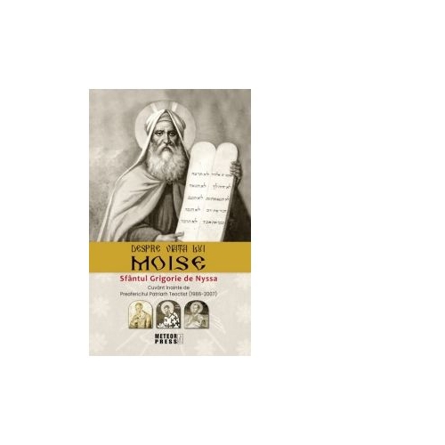 Despre viata lui Moise - Sfantul Grigorie de Nyssa