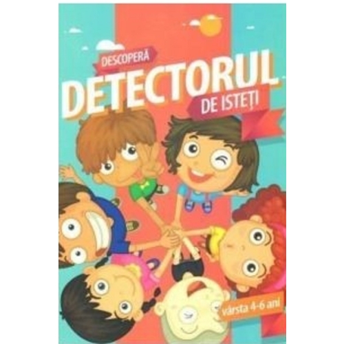 Detectorul de isteti - Geanina Constantin