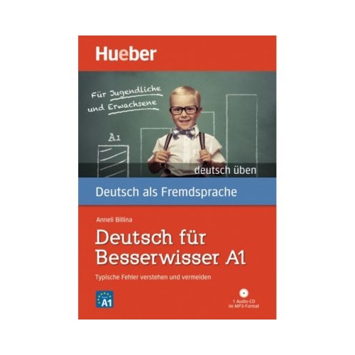 Deutsch fur Besserwisser A1 Buch mit MP3-CD - Anneli Billina