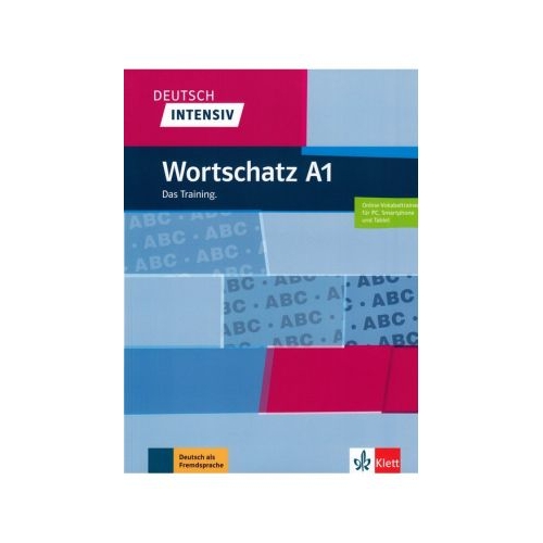 Deutsch intensiv Wortschatz A1, Buch + online. Das Training - Christiane Lemcke, Lutz Rohrmann, editura Klett
