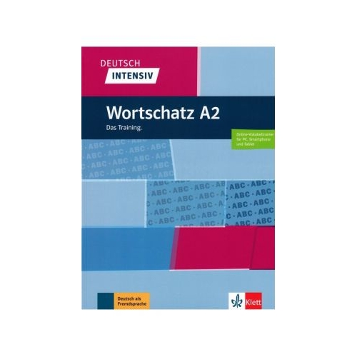 Deutsch intensiv Wortschatz A2, Buch + online. Das Training - Christiane Lemcke, Lutz Rohrmann, editura Klett