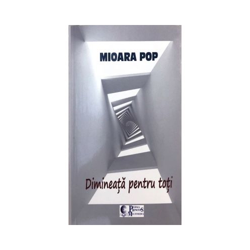 Dimineata pentru toti - Mioara Pop