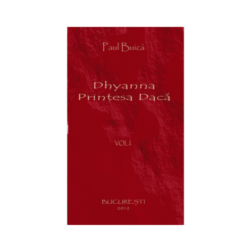 Dhyanna Printesa Daca (Vol. 1)
