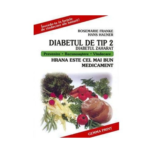 Diabetul De Tip 2 (Diabetul Zaharat) - Franke Rosemarie