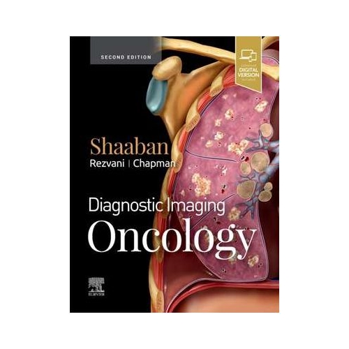 Diagnostic Imaging: Oncology - Akram M. Shaaban