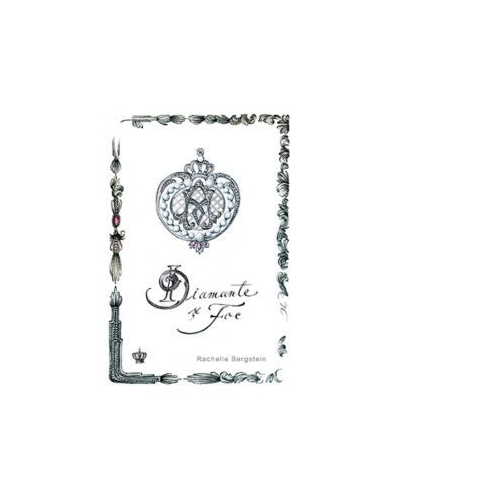Diamante si foc. Colectia savoir-vivre - Rachelle Bergstein