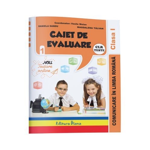 Comunicare in Limba romana - caiet de evaluare pentru clasa I