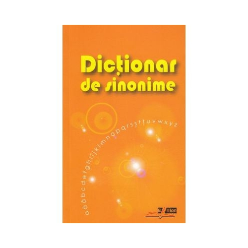 Dictionar de sinonime - Ana Vulpe, Tamara Pahomi, Lidia Vrabie