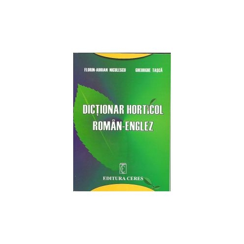 Dictionar horticol roman-englez (Florin-Adrian Niculescu)
