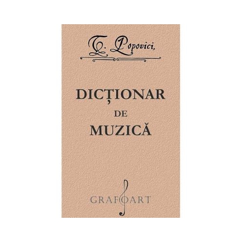 Dictionar de muzica - Timotei Popovici