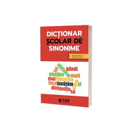 Dictionar scolar de sinonime (include acces la varianta digitala) 