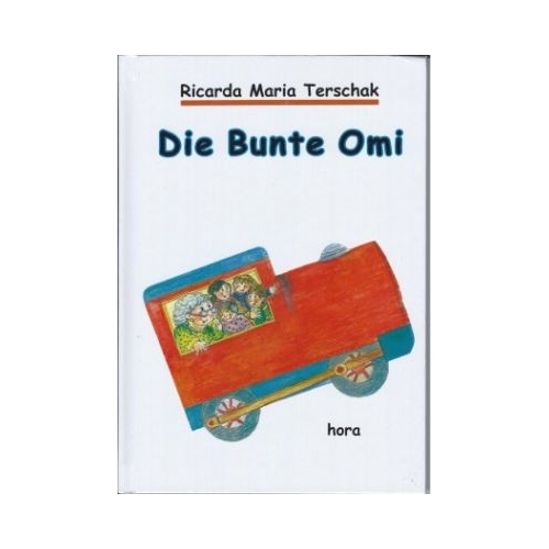 Die Bunte Omi - Ricarda Maria Terschak