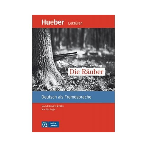 Die Rauber, Leseheft - Urs Luger